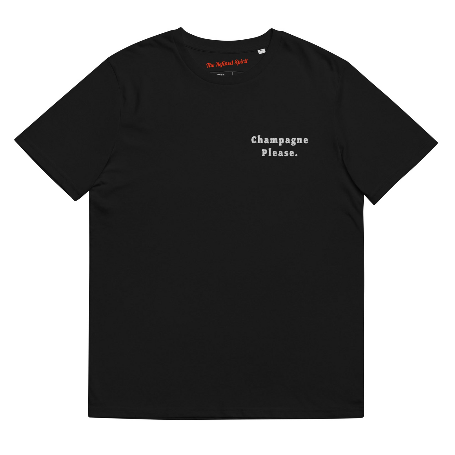 Champagne Please - Organic Embroidered T-shirt